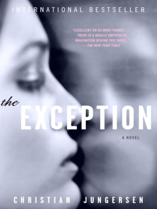 Title details for The Exception by Christian Jungersen - Available